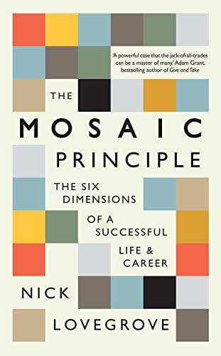 The Mosaic Principle - Nick Lovegrove