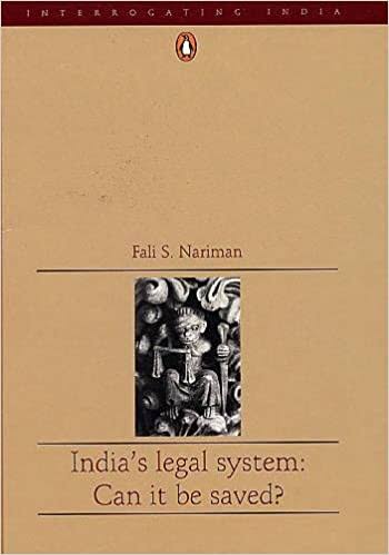 India's Legal System - Fali S Nariman