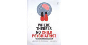 WHERE THERE IS NO CHILD PSYCHIATRIST