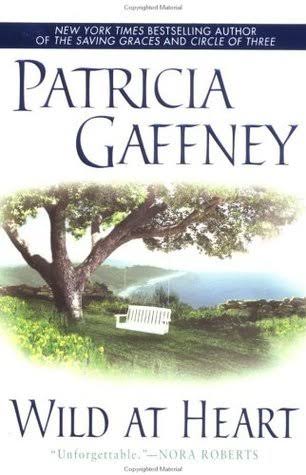 Wild at heart - Patricia Gaffney