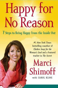 Happy for no reason - Marci Shimoff