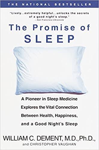 The Promise of Sleep - William C Dement