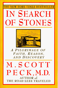 In search of Stones - M Scott Peck