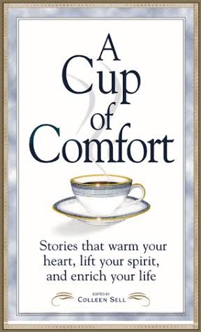 A cup of comfort - Colleen Sell