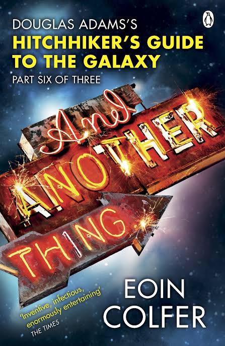 And Another Thing - Eoin Colfer