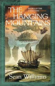 The Hanging Mountains - Sean Williams