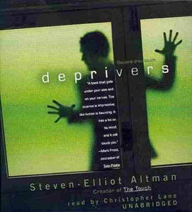 Deprivers - Steven - Elliot Altman