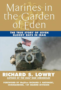 Marines in the Garden of Eden - Richard S Lowry