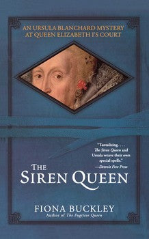 The Siren Queen -Fiona Buckley